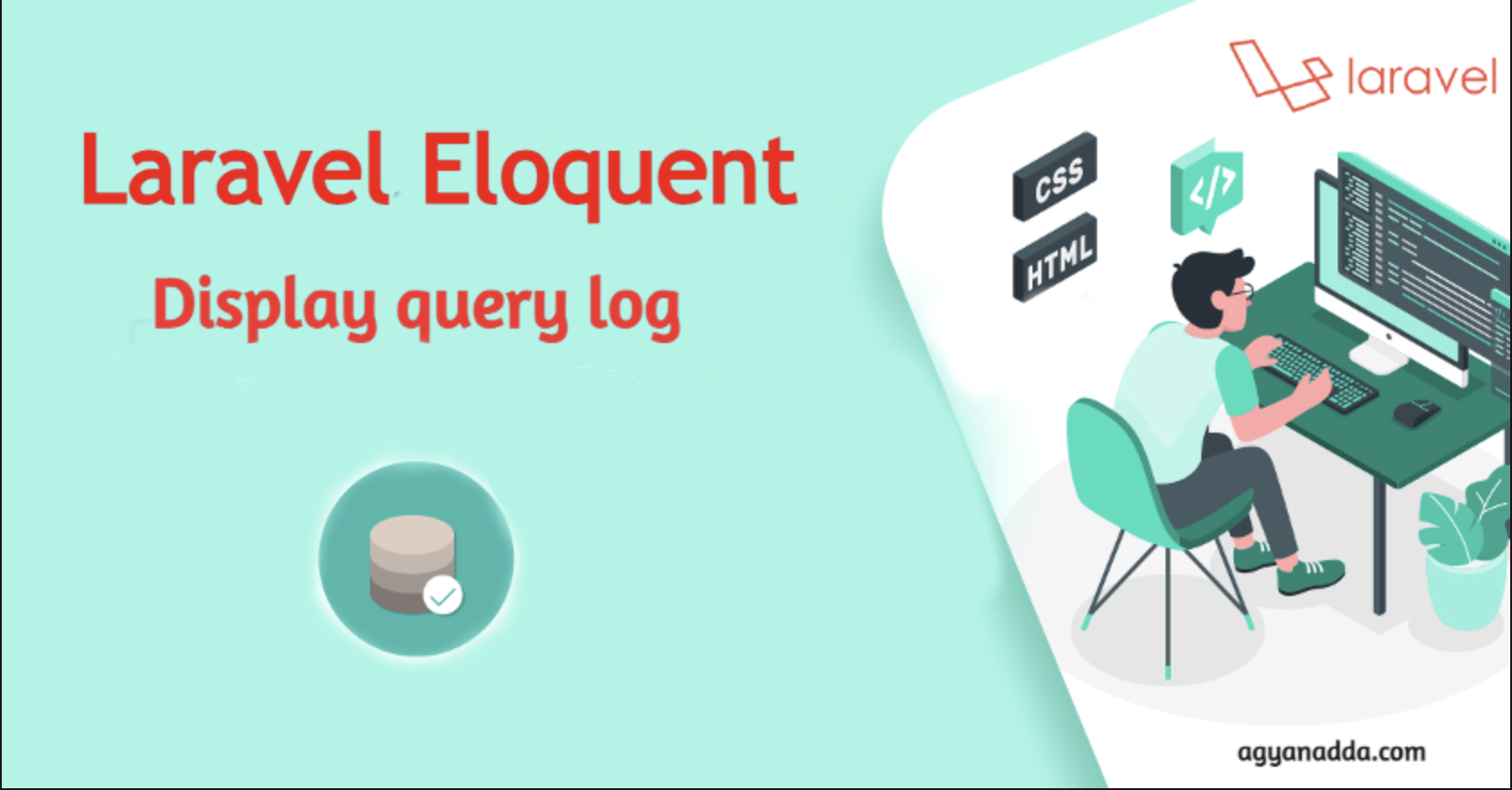Laravel Eloquent display query log -agyanadda.png